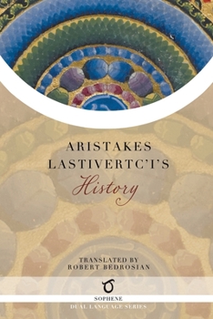 Paperback Aristakes Lastivertc'i's History Book