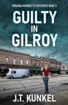 Paperback Guilty in Gilroy Book