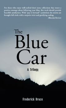 Paperback The Blue Car: A Trilogy Book