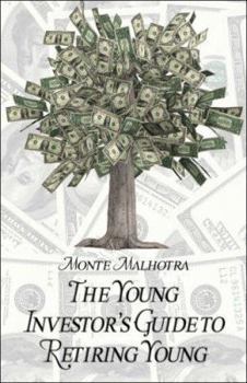 Paperback The Young Investor's Guide to Retiring Young Book