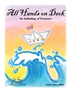 Paperback All Hands on Deck: An Anthology of Treasure Book