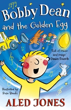 Hardcover Bobby Dean and the Golden Egg Book