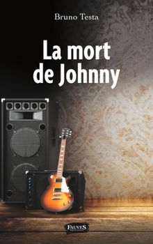 Paperback La mort de Johnny (French Edition) [French] Book