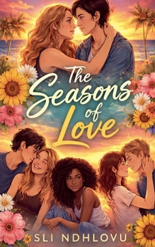 The Seasons Of Love (Seasons of Love Quartet)