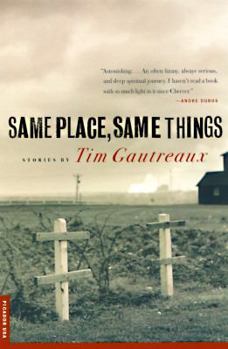 Paperback Same Place, Same Things: Stories Book