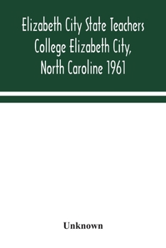 Paperback Elizabeth City State Teachers College Elizabeth City, North Caroline 1961 Book