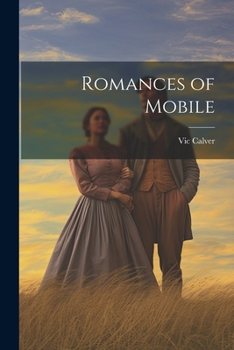 Paperback Romances of Mobile Book