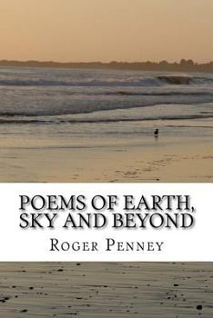 Paperback Poems of Earth, Sky and Beyond Book