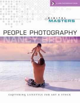 Paperback Digital Masters: People Photography: Capturing Lifestyle for Art & Stock Book