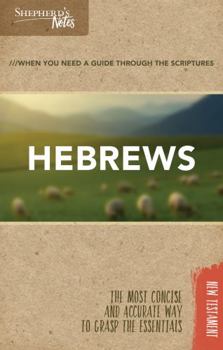 Hebrews - Book  of the Shepherd's Notes