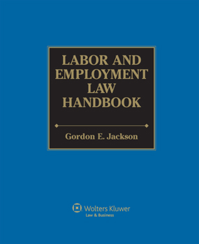 Paperback Labor and Employment Law Handbook: 2 Volumes Book