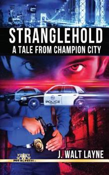 Paperback Stranglehold: A Tale from Champion City Book