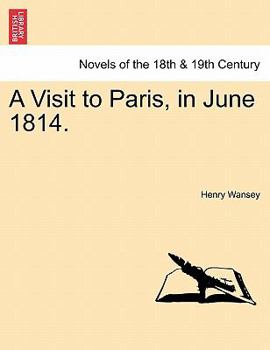Paperback A Visit to Paris, in June 1814. Book