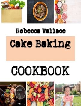 Paperback Cake Baking: The Culinary Aspects Of Cake Making Book