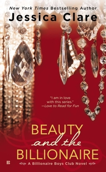 Beauty and the Billionaire - Book #2 of the Billionaire Boys Club