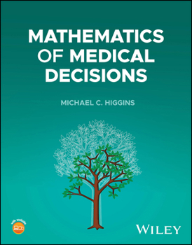 Paperback Mathematics of Medical Decisions Book