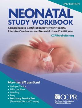 Spiral-bound Neonatal Intensive Care Nursing Study Workbook: Comprehensive Review for NCC Certification Book