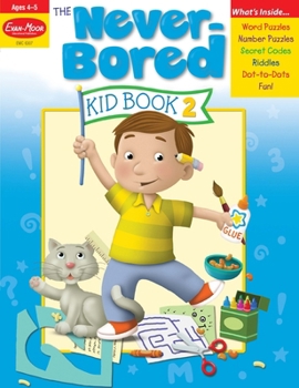 Paperback The Never-Bored Kid Book 2, Age 4 - 5 Workbook Book