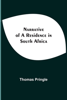 Paperback Narrative Of A Residence In South Africa Book