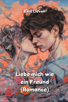 Paperback Liebe mich wie ein Freund (Romance) [German] Book