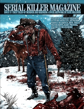 Paperback Issue 17 of Serial Killer Magazine Book