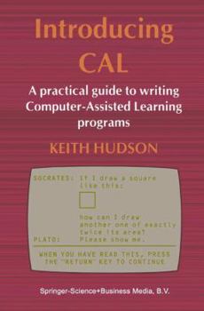 Paperback Introducing Cal: A Practical Guide to Writing Computer-Assisted Learning Programs Book