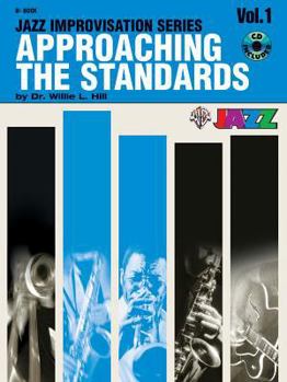 Paperback Approaching the Standards, Vol. 1: Bb (Jazz Improvisation) (Jazz Improvisation Series, Vol 1) Book