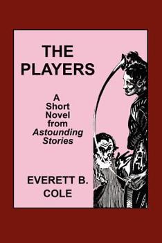 Paperback Astounding Stories: The Players Book
