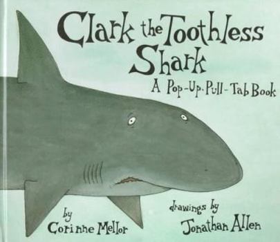 Paperback Clark the Toothless Shark Book