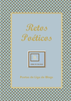 Paperback Retos Poéticos [Spanish] Book