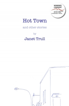 Paperback Hot Town: And Other Stories Book