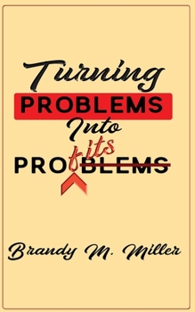 Paperback Turning Problems Into Profits Book