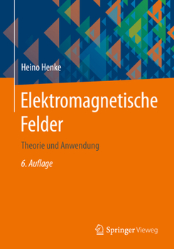 Paperback Elektromagnetische Felder: Theorie Und Anwendung [German] Book
