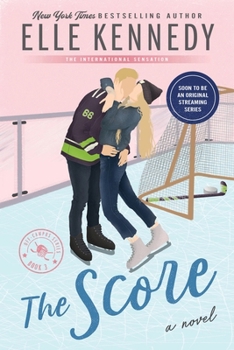 The Score - Book #3 of the Off-Campus