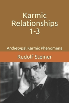 Paperback Karmic Relationships 1-3 : Archetypal Karmic Phenomena Book