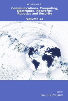 Paperback Advances in Communications, Computing, Electronics, Networks, Robotics and Security Volume 12 Book