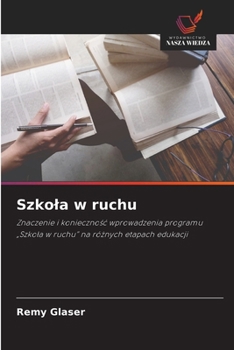 Paperback Szkola w ruchu [Polish] Book