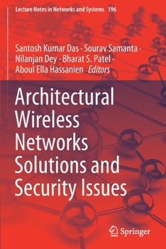 Paperback Architectural Wireless Networks Solutions and Security Issues Book