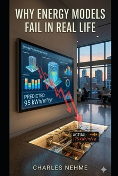 Paperback Why Energy Models Fail in Real Life Book