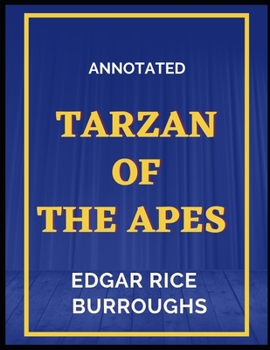 Paperback Tarzan of the Apes Annotated Book