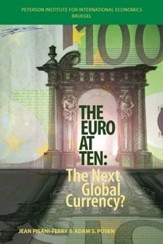 Paperback The Euro at Ten: The Next Global Currency? Book