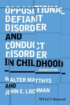 Paperback Oppositional Defiant Disorder and Conduct Disorder in Childhood Book