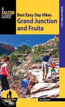 Paperback Best Easy Day Hikes Grand Junction and Fruita Book