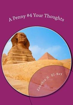 A Penny #4 Your Thoughts: My 2 Cents: Thoughts and Feelings of Black Women Everywhere