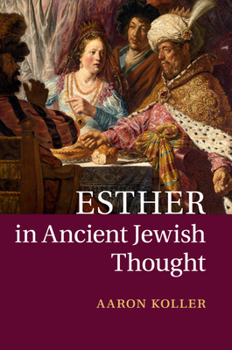 Paperback Esther in Ancient Jewish Thought Book