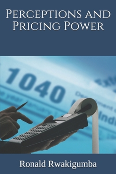 Paperback Perceptions and Pricing Power Book
