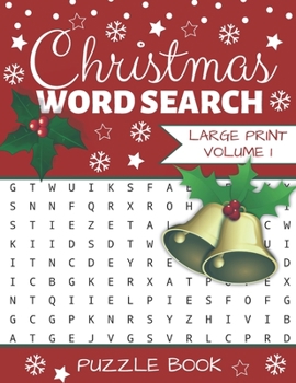 Paperback Christmas Word Search: Puzzle Book Large Print - 40 Christmas Puzzles & Xmas Activity Games Book