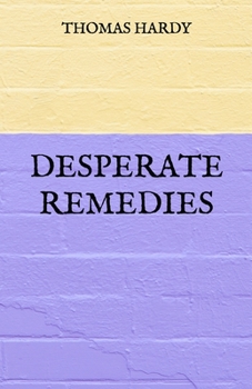 Desperate Remedies