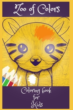 Paperback Zoo of Colors: Coloring book for Kids Book