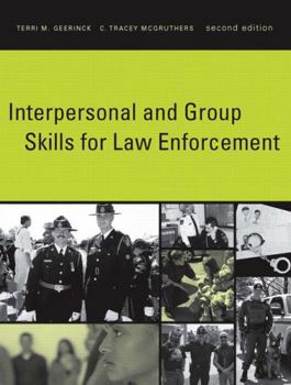 Paperback Interpersonal and Group Skills for Law Enforcement (2nd Edition) Book